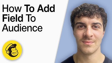 How to Add a Field to an Audience in Mailchimp [2025 Full Guide]