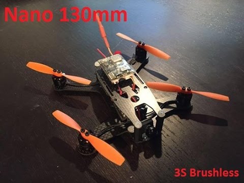 Nano drone Brushless 130mm indoor - YouTube
