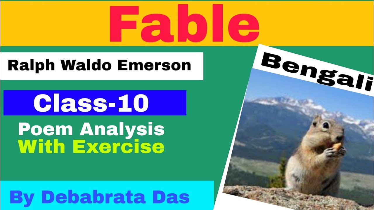 Fable by Ralph Waldo Emerson Class 10 Full Poem Analysis with Exercise