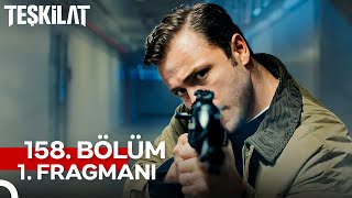 Teşkilat 158. Bölüm 1. Fragmanı Beni Buraya Ölmeye Göndermiş