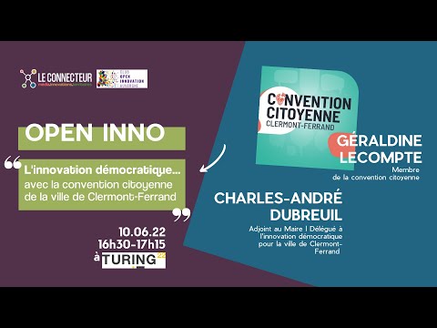 Dej open inno : La Convention Citoyenne de Clermont-Ferrand, un exemple d'innovation démocratique