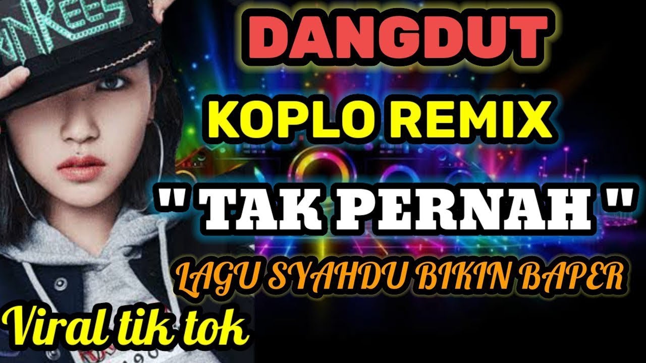 Lagu Jawa viral ll,, dangdut koplo remix tak pernah lagu syahdu bikin baper video di Hongkong 2026 