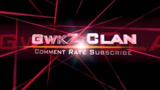 New GwkZ Clan Intro