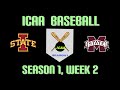 ICAA Baseball Week 2 Iowa State at Miss State