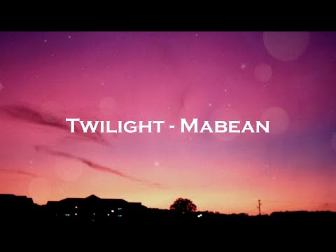 Ver Mabean(머빈) - Twilight(황혼) English Lyrics en YouTube