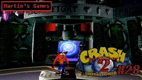 Crash Bandicoot 2 - Pack Attack #28 - Walkthrough / Long Play