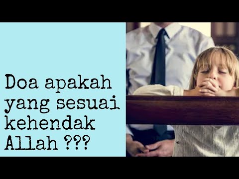 DOA YANG SESUAI KEHENDAK ALLAH LH17 YouTube