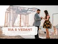 RIA &amp; VEDANT PROPOSAL VIDEO BY IMPRINT WEDDING