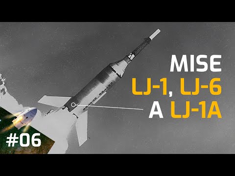 Vesmírná technika - Mise  LJ-1, LJ-6 a LJ-1A