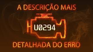 U0294 a descrição mais detalhada do erro