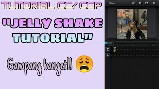 TUTORIAL CCP | JELLY SHAKE TUTORIAL 🇮🇩