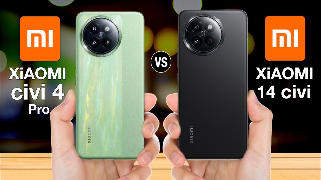 Xiaomi Civi 4 Pro Vs Xiaomi 14 Civi - Full Comparison