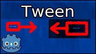 Tween ► Nodes in Godot Engine