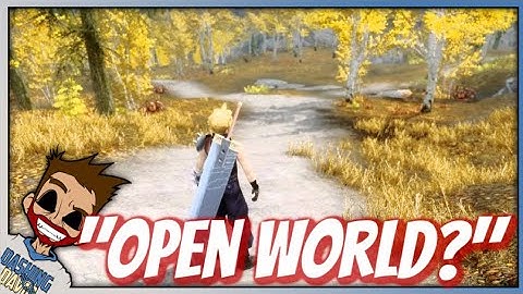 FF7 Remake - Should FF7R Part 2 Be Open World?