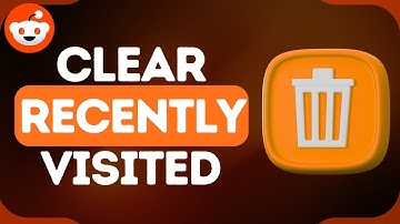 How to Clear Recently Visited Communities on Reddit (2025 Guide)