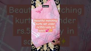 Matching kurta set?✨️|amazon amazonhaul viral viralvideo viralshort video haul unboxing