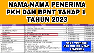 TERBARU! NAMA-NAMA PENERIMA PKH DAN BPNT TAHAP 1 TAHUN 2023! INFO PKH HARI INI
