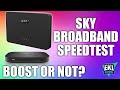 Sky broadband  sky boost is it worth it speed test