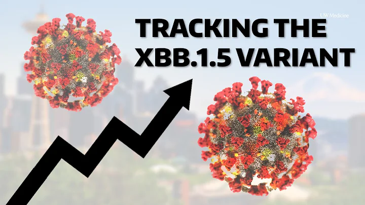 XBB.1.5 variant: current spread, outlook, and protection | UW Medicine