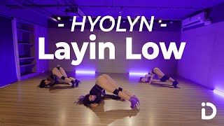 Hyolyn (효린) ‘Layin' Low / Shaoyi