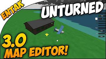 Unturned 3.0 ➤ MAP EDITOR - How To Start Off & Basics Guide - How To Use The Map Editor