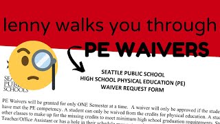 Forms with Lenny: PE Waivers
