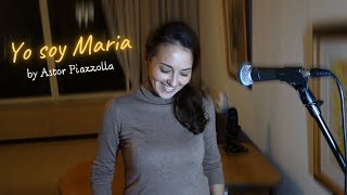 Yo soy Maria by Astor Piazzolla (from opera &quot;Maria de Buenos Aires&quot;)