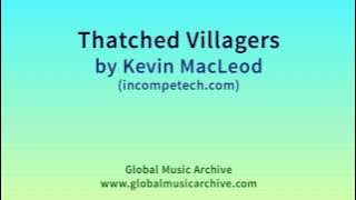 Thatched VIllagers - 3 HOURS - by Kevin MacLeod (www.incompetech.com)