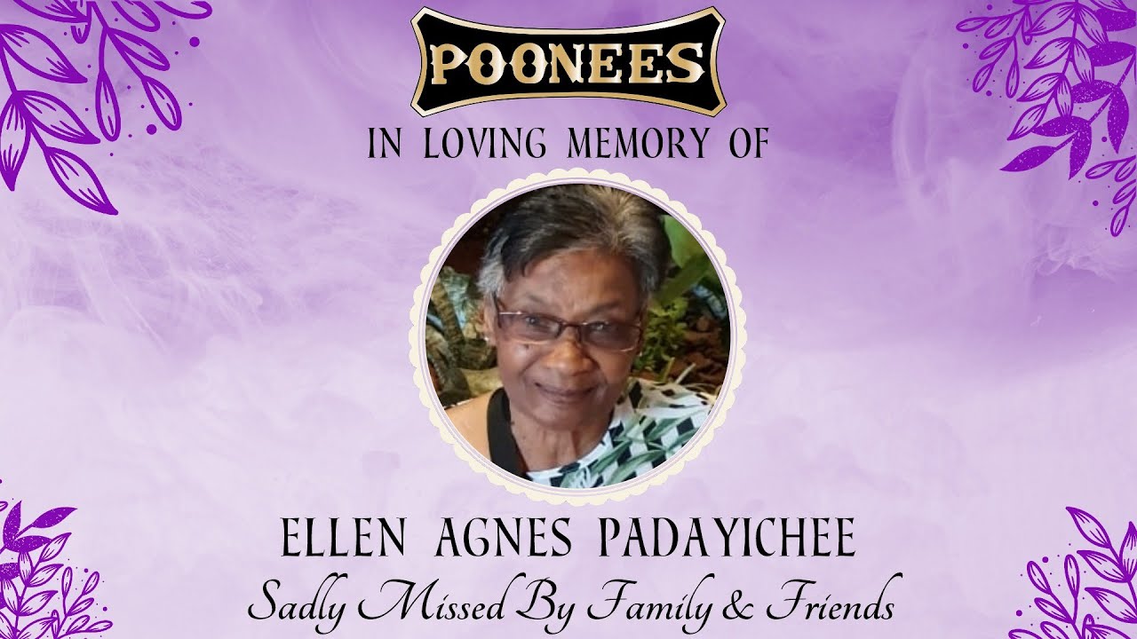 IN MEMORY OF ELLEN AGNES PADAYICHEE - YouTube