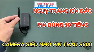 Camera Ngụy Trang Cúc Áo S600 Pin Khủng 30 Tiếng , Camera Siêu Nhỏ S600 Wifi Full4K Xem Từ Xa