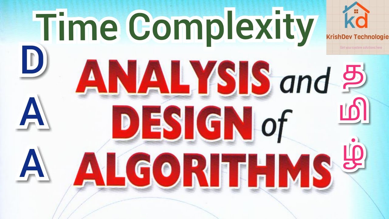 Performance analysis, Time complexity in DAA தமிழ் tamil / KrishDev ...