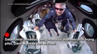Detik-Detik Richard Branson Terbang ke Luar Angkasa
