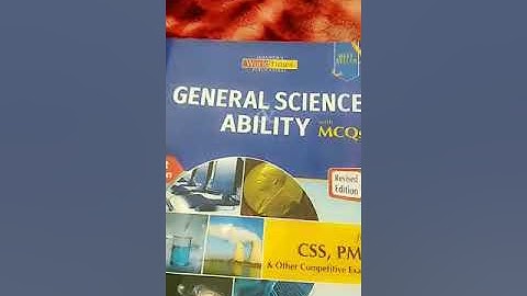 Book review of general science and ability by Mian shafiq for CSS/PMS .Part 2 #css #csspms #css3