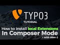 How to install localdev extensions via composer mode in typo3