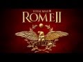 Rome II Total War- Music from the official trailer