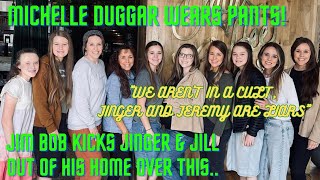 Michelle Duggar DEFIES JIM BOB By WEARING Pants! JIM BOB BANS JILL & JInger From His HOUSE Over THIS