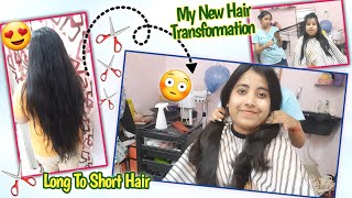 Long To Short Hair Cut ✂️| Hair Transformation ?