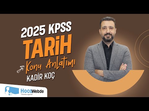 4) KPSS 2024 TARİH KADİR KOÇ OSMANLI DEVLETİ KURULUŞ DÖNEMİ - 2