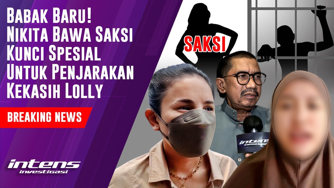 Nikita Bawa Saksi Kunci Spesial Untuk Penjarakan Kekasih Lolly | Intens Investigasi | Eps 4297