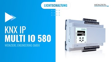 Weinzierl KNX IP Multi IO 580 (48I/O) // Lichtschaltung