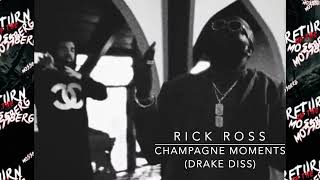 **New** Rick Ross - Champagne Moments (Drake Diss Video)