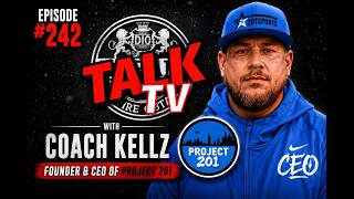 DIOTALK Episode #242 with Coach Kellz, Founder & CEO of Project 201.