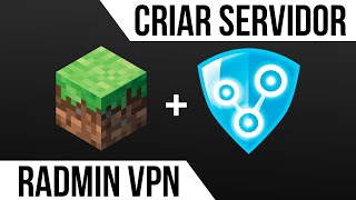 [2022] COMO CRIAR SERVIDOR COM RADMIN VPN NO MINECRAFT!