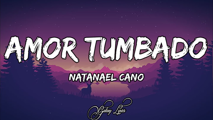 Natanael Cano - Amor Tumbado (LETRA) 🎵
