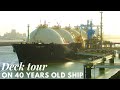 Deck Tour on 40 years old LNG Ship