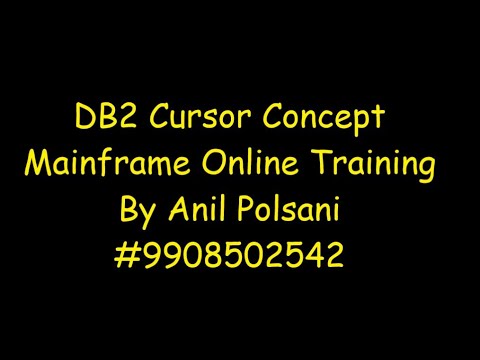 Mainframe DB2 Cursor | New Batch April 10th 9.15pm | Anil Polsani |+91-9908502542