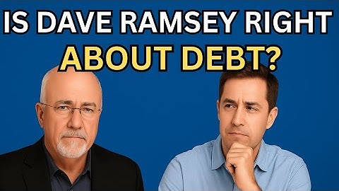 Is Dave Ramsey Right About Debt? | The Truth About Credit Cards & Loans.