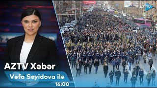 Vəfa Seyidova ilə AZTV XƏBƏR (16:00) | 13.05.2024