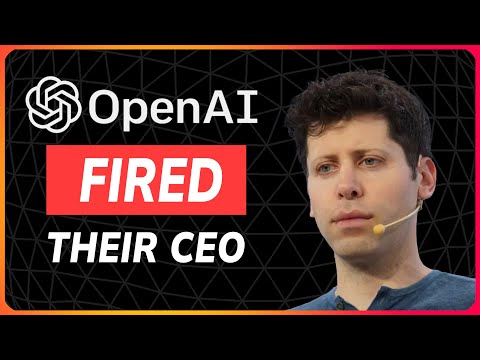 OpenAI Fired Its CEO Sam Altman, What Happened?