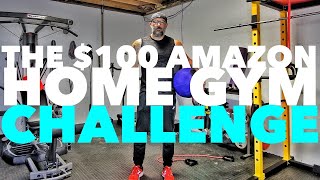 The $100 Amazon Home Gym Challenge!